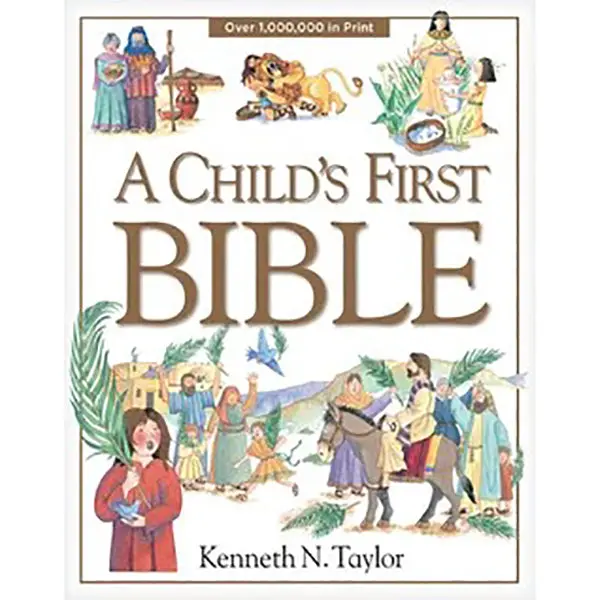 A Child'S First Bible – Illustrated Scripture Stories For Early Learners (Isbn 0-8423-3174) 1