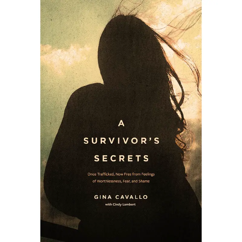 A Survivor'S Secret: A True Story Of Courage, Healing, And Redemption 1