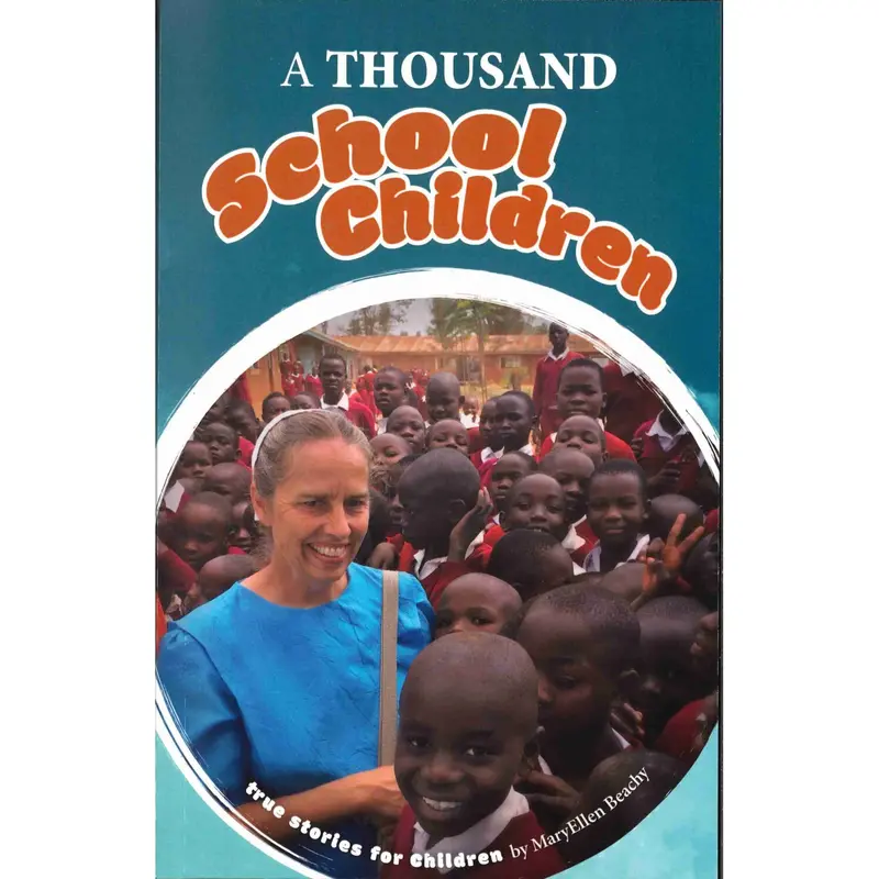 A Thousand School Children – Illustrated Children’S Book 1