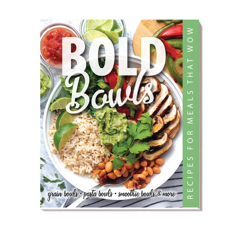 Bold Bowls: Vibrant Grain, Grain-Free & Protein-Powered Recipes 1