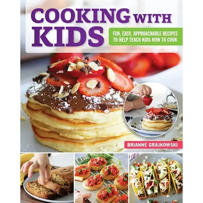 Cooking With Kids: Fun, Safe & Educational Recipes For Young Chefs 1
