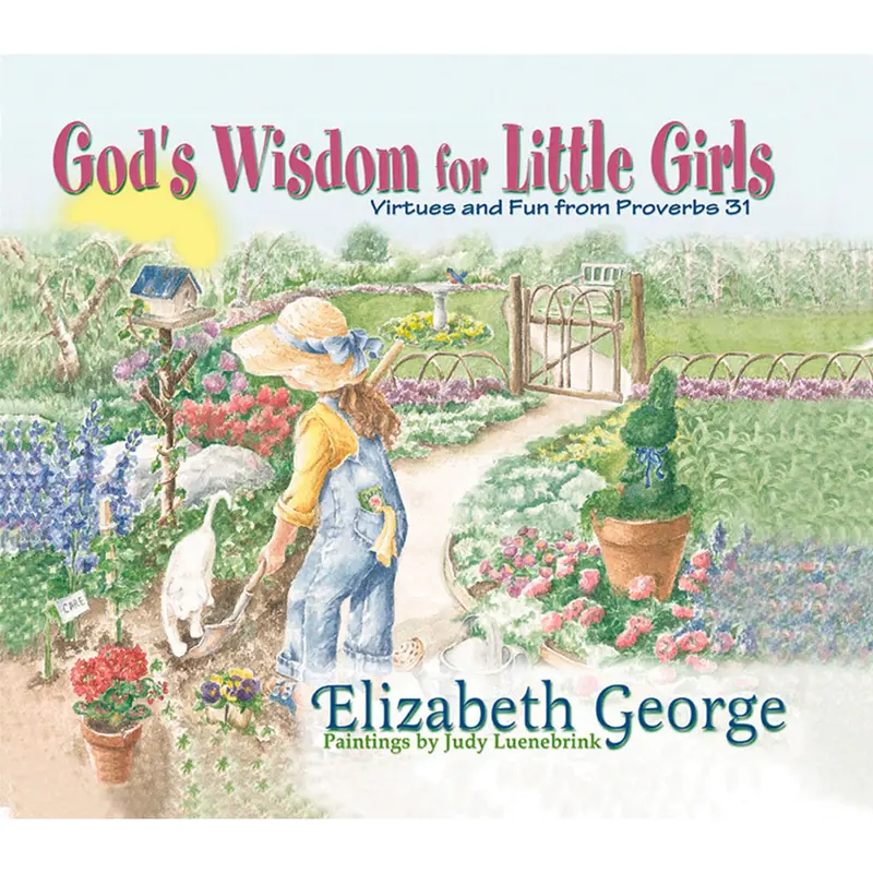 God'S Wisdom For Little Girls – Faith-Based Lessons For Young Girls (Isbn 9-0427-8) 1