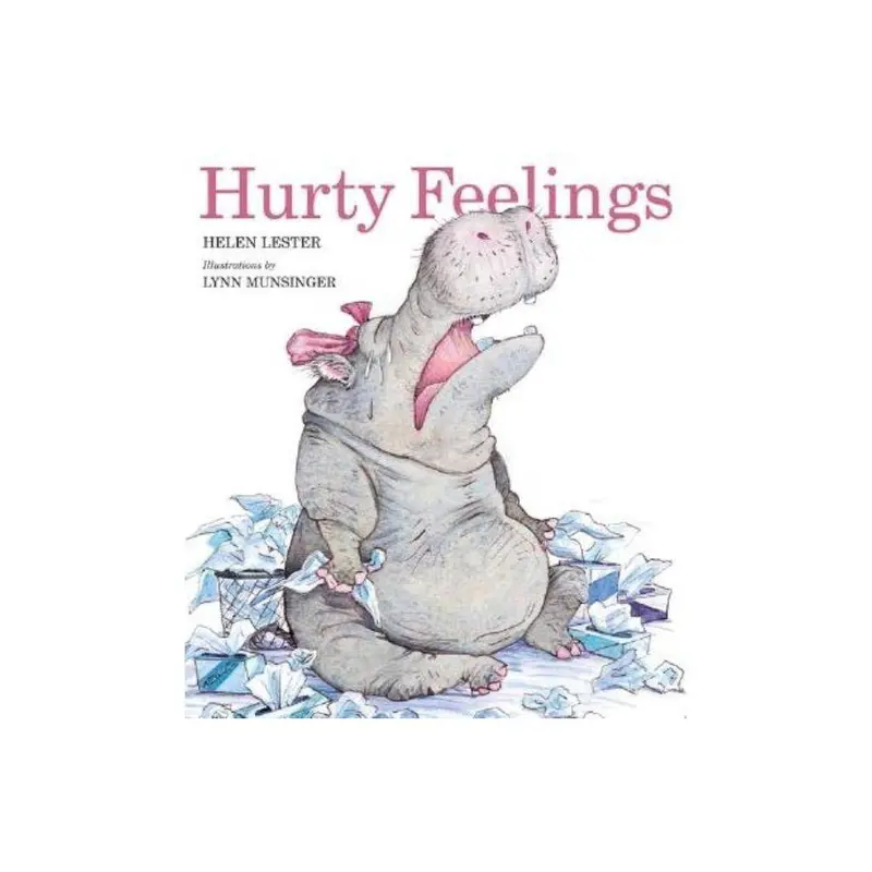 Hurty Feelings: Helping Children Name, Understand, And Manage Emotions 1