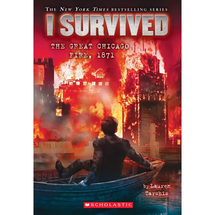 I Survived The Great Chicago Fire, 1871 — #11 In The I Survived Series (Isbn 9780545658461) 1