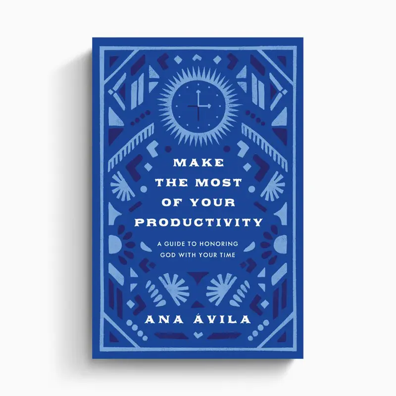 Make The Most Of Your Productivity: Practical Tools For Focused, Intentional Living (Sku 91099) 1