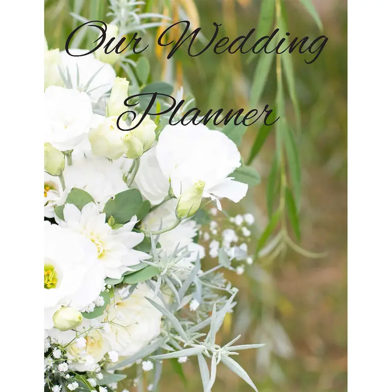 Our Wedding Planner: Organized Bridal Planning Journal With Checklist Templates 1