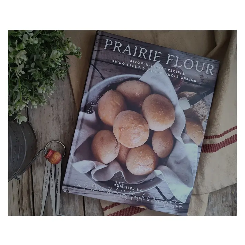 Prairie Flour Cookbook – Heritage Recipes & Baking Tips (6538) 1