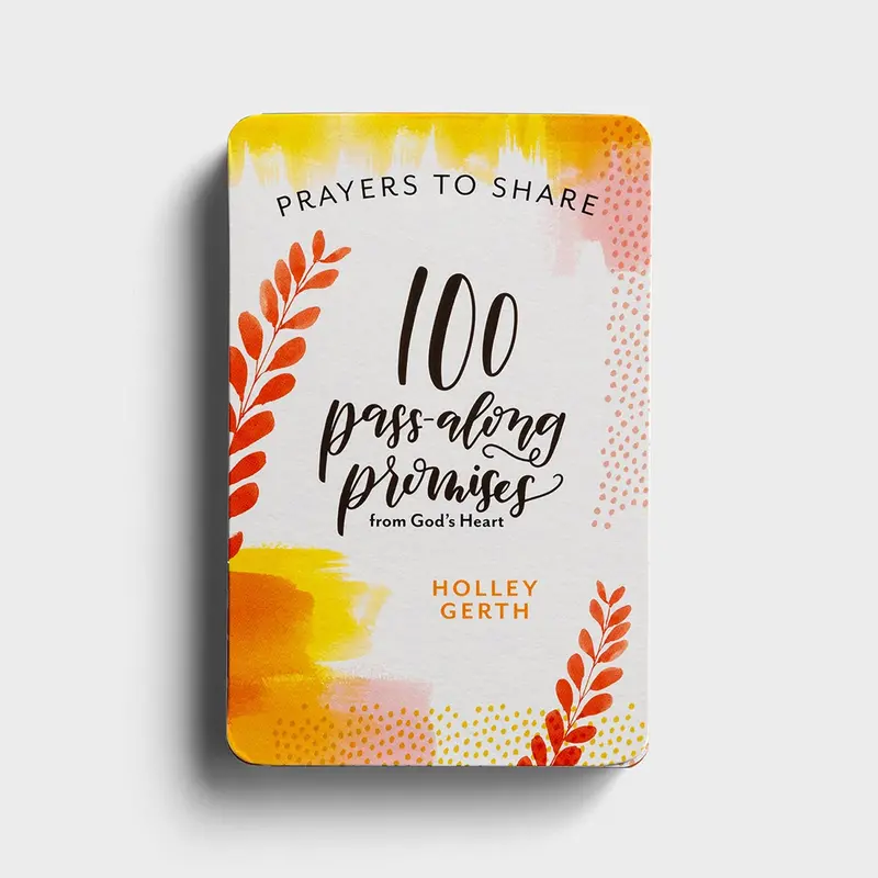 Prayers To Share By Holley Gerth – 100 Encouraging Bible Promises Book 1