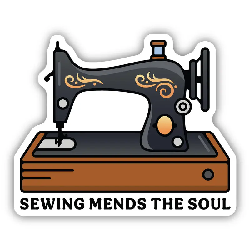 'Sewing Mends The Soul' Craft-Themed Sticker – Handmade Inspiration Decal 1