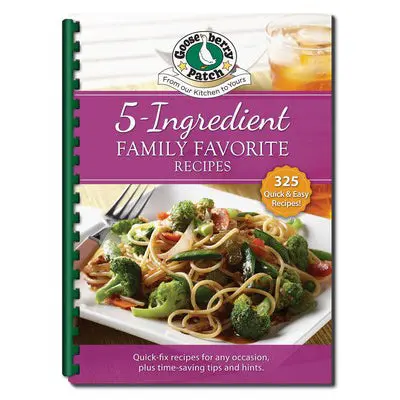 Simple 5-Ingredient Family Recipes Cookbook – Quick & Tasty Meals 9781620935811 1