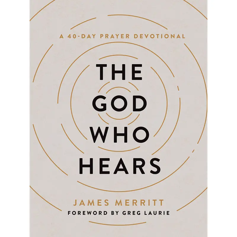 The God Who Hears: Trusting His Presence And Power In Times Of Silence And Struggle (Sku 8860-5) 1