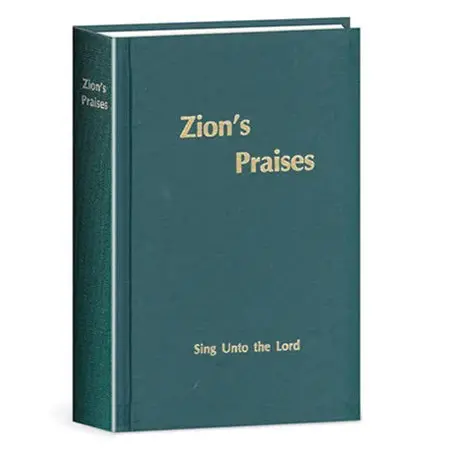 Zion'S Praises Hymnal – Inspirational Worship Songbook 1